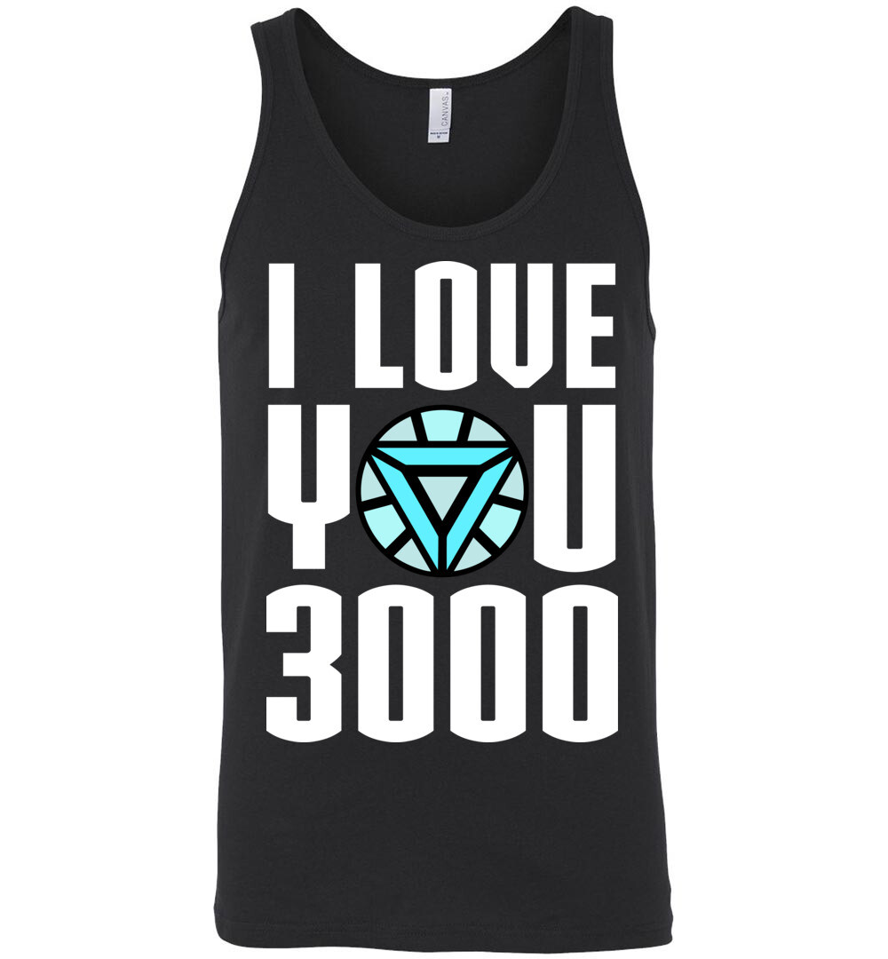 I Love You 3000 Unisex Tank 1 I Love You 3000 Unisex Tank