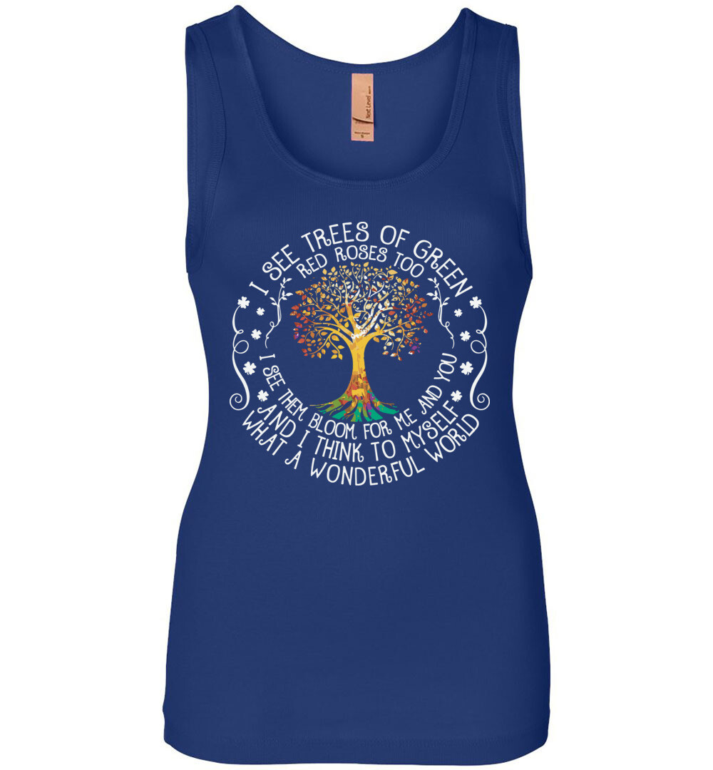 I Think To Myself What A Wonderful World Women's Tank 4 I Think To Myself What A Wonderful World Women's Tank