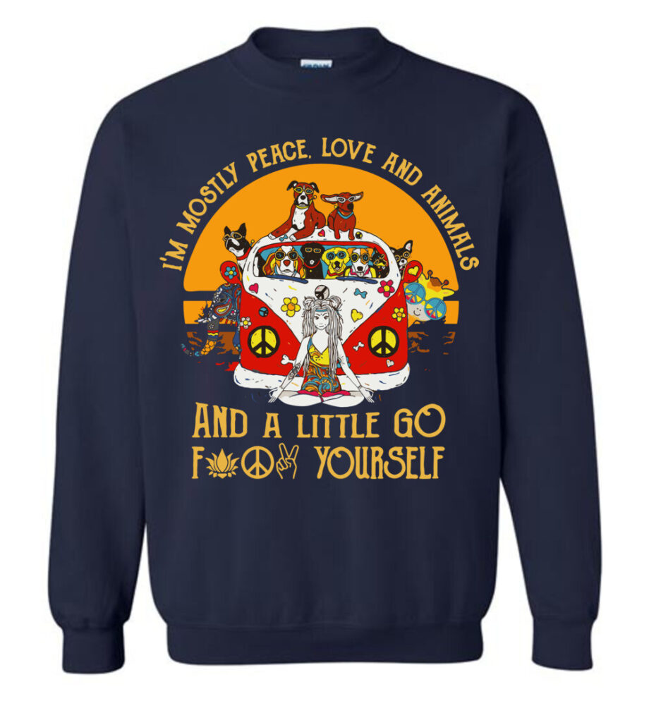 Yoga Peace Love Animal & A Little Go F**k Yourself Sweatshirt